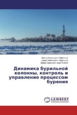 Dinamika buril'noj kolonny, kontrol' i upravlenie processom bureniya