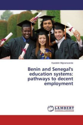 Benin and Senegal's education systems: pathways to decent employment