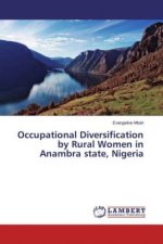 Occupational Diversification by Rural Women in Anambra state, Nigeria