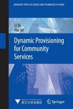 Dynamic Provisioning for Community Services