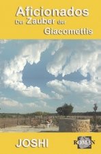 Aficionados - Der Zauber der Giacomettis