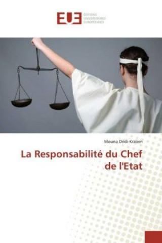 La Responsabilité du Chef de l'Etat