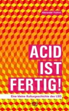 Acid ist fertig