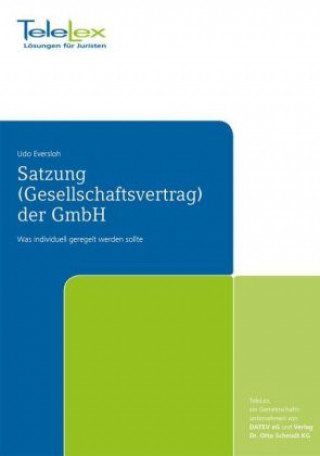 Satzung (Gesellschaftsvertrag) der GmbH