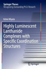 Highly Luminescent Lanthanide Complexes with Specific Coordination Structures