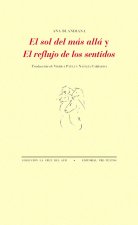 El sol del más allá y El reflujo de los sentidos