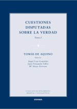 Cuestiones disputadas sobre la verdad (De Veritate). Tomo I