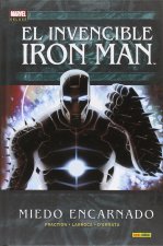 El Invencible Iron Man 06: Miedo encarnado