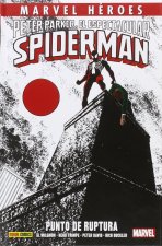 Peter Parker, El Espectacular Spiderman: Punto de ruptura