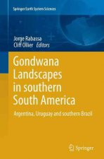 Gondwana Landscapes in southern South America