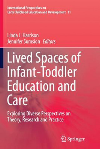 Lived Spaces of Infant-Toddler Education and Care