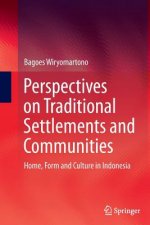 Perspectives on Traditional Settlements and Communities