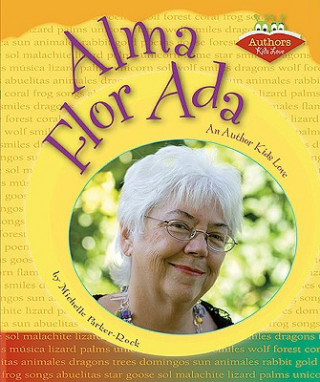 Alma Flor ADA: An Author Kids Love