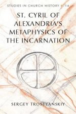 St. Cyril of Alexandria's Metaphysics of the Incarnation