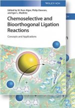 Chemoselective and Bioorthogonal Ligation Reactions - Concepts and Applications