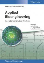 Applied Bioengineering - Innovations and Future Directions