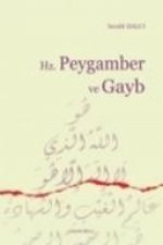 Hz. Peygamber ve Gayb