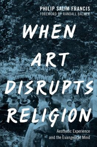 When Art Disrupts Religion