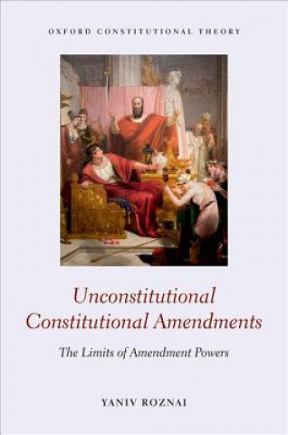 Unconstitutional Constitutional Amendments