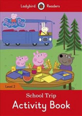Peppa Pig: School Trip Activity Book - Ladybird Readers Level 2