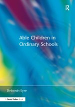 Able Children in Ordinary Schools