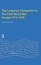 Longman Companion to the First World War