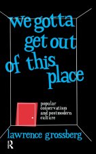 We Gotta Get Out of This Place