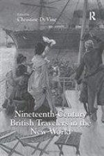 Nineteenth-Century British Travelers in the New World