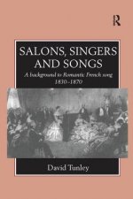 Salons, Singers and Songs