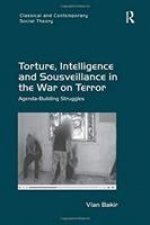 Torture, Intelligence and Sousveillance in the War on Terror