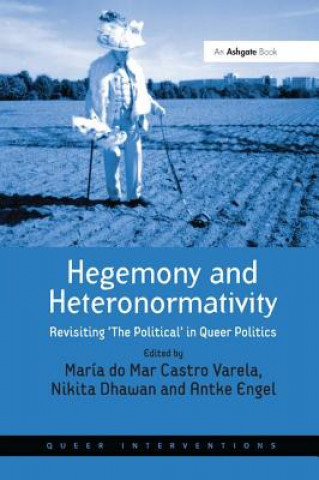 Hegemony and Heteronormativity