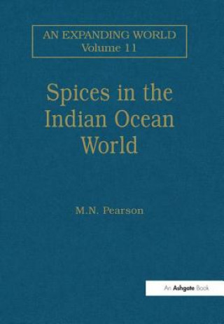 Spices in the Indian Ocean World (Brožovaná)