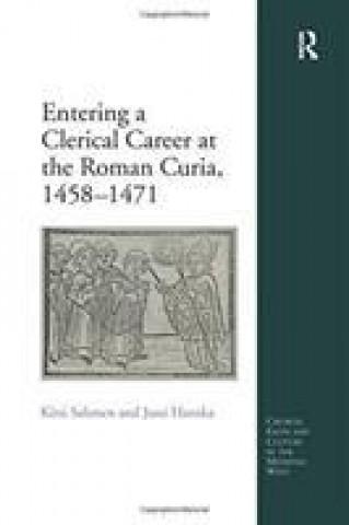 Entering a Clerical Career at the Roman Curia, 1458-1471