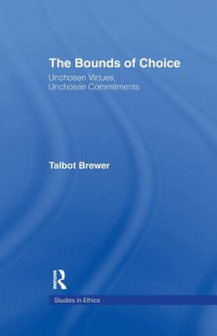 Bounds of Choice