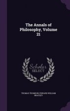 THE ANNALS OF PHILOSOPHY, VOLUME 21