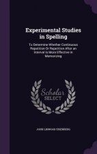 EXPERIMENTAL STUDIES IN SPELLING: TO DET