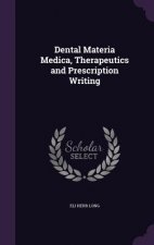 DENTAL MATERIA MEDICA, THERAPEUTICS AND