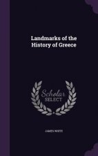 LANDMARKS OF THE HISTORY OF GREECE