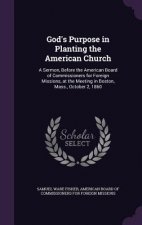 GOD'S PURPOSE IN PLANTING THE AMERICAN C