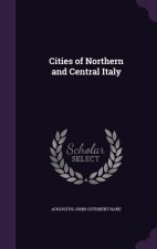 CITIES OF NORTHERN AND CENTRAL ITALY