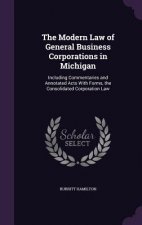 THE MODERN LAW OF GENERAL BUSINESS CORPO