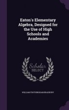 EATON'S ELEMENTARY ALGEBRA, DESIGNED FOR