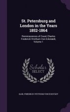 ST. PETERSBURG AND LONDON IN THE YEARS 1