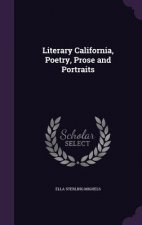 LITERARY CALIFORNIA, POETRY, PROSE AND P