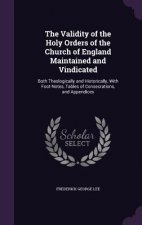 THE VALIDITY OF THE HOLY ORDERS OF THE C