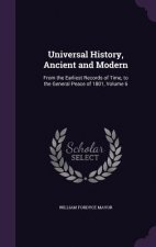 UNIVERSAL HISTORY, ANCIENT AND MODERN: F