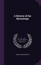 A HISTORY OF THE BARONETAGE