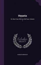 HYPATIA: OR, NEW FOES WITH AN OLD FACE,