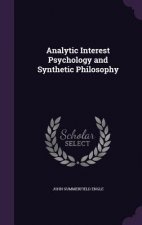 ANALYTIC INTEREST PSYCHOLOGY AND SYNTHET