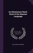 AN ELEMENTARY HAND-BOOK OF THE SIAMESE L